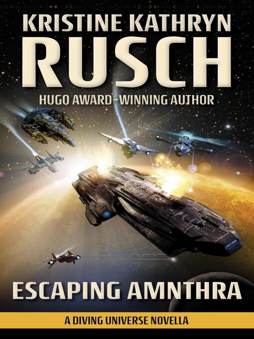 Title details for Escaping Amnthra by Kristine Kathryn Rusch - Available